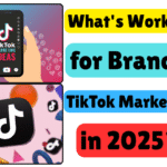 What's Working for Brands' TikTok Marketing in 2025?